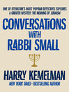 Cover image for Conversations with Rabbi Small